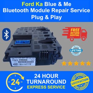 FORD KA BLUE AND ME REPAIR